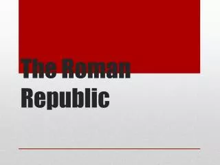 The Roman Republic