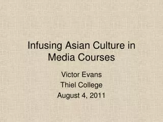 Infusing Asian Culture in Media Courses