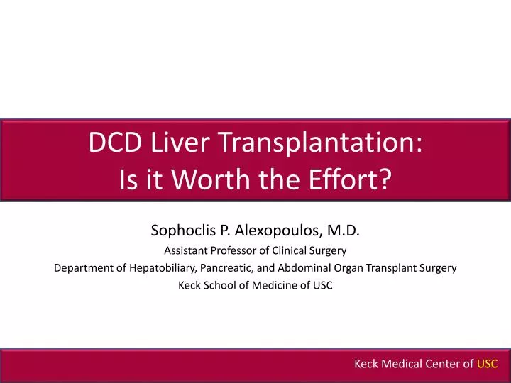dcd liver transplantation is it worth the effort