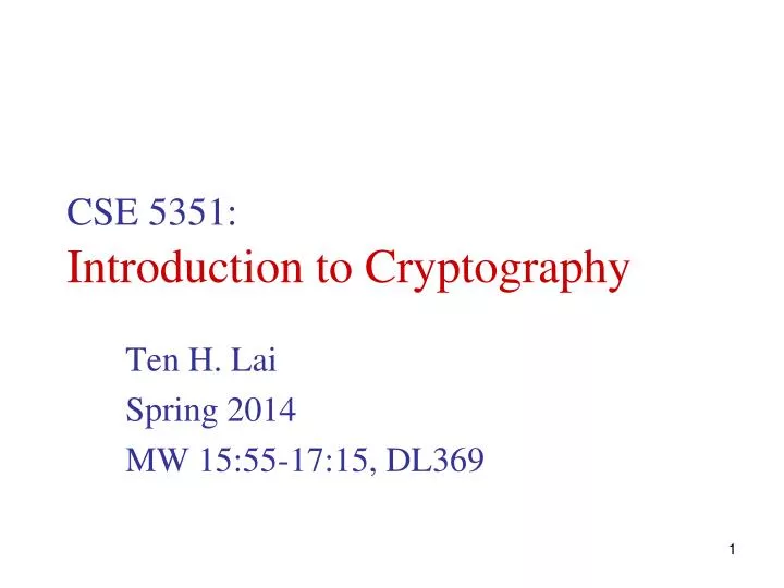 cse 5351 introduction to cryptography