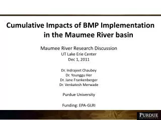 Cumulative Impacts of BMP Implementation 	in the Maumee River basin