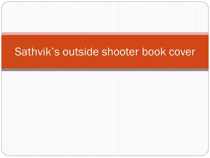 sathvik s outside shooter book cover