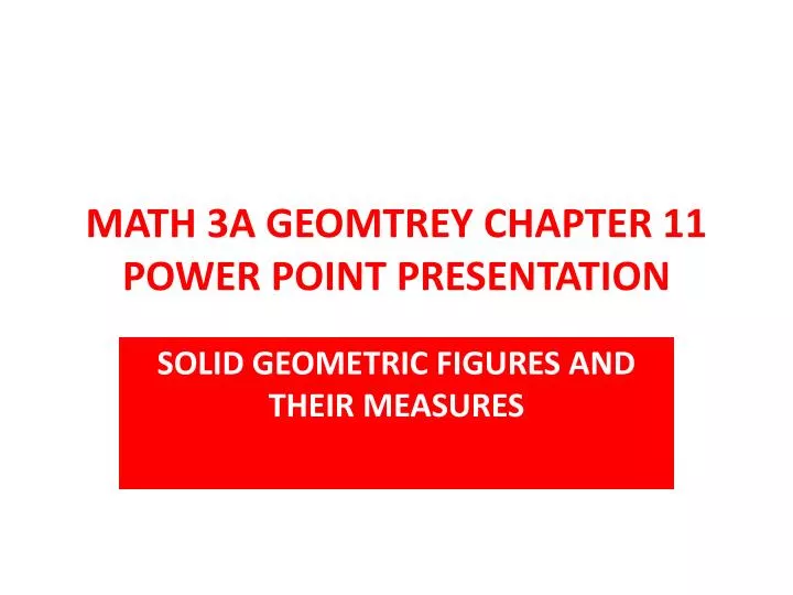 math 3a geomtrey chapter 11 power point presentation