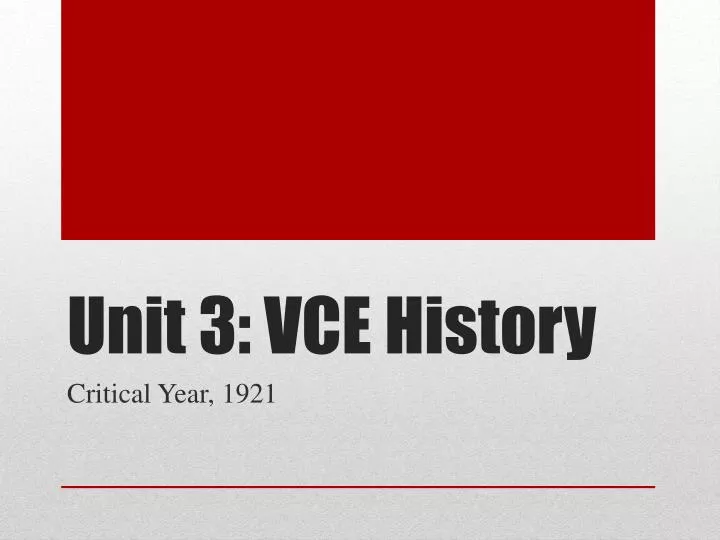 unit 3 vce history