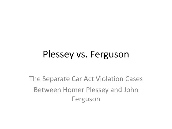 plessey vs ferguson