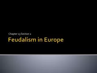 Feudalism in Europe