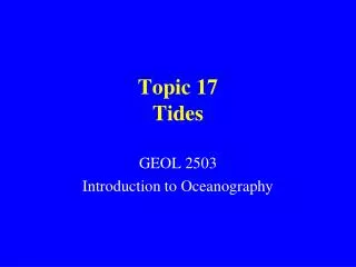 Topic 17 Tides