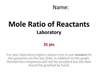 Mole Ratio of Reactants Laboratory