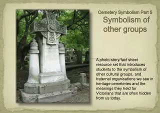 Cemetery Symbolism Part 5 Symbolism of other groups