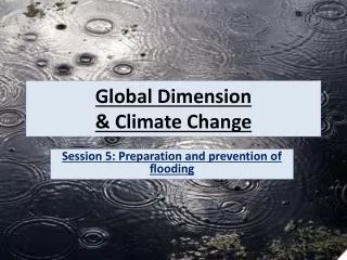 Global Dimension &amp; Climate Change