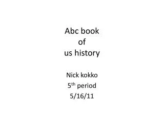 Abc book of us history