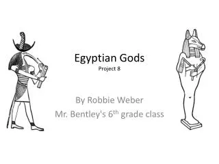 Egyptian Gods P roject 8