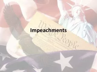 Impeachments