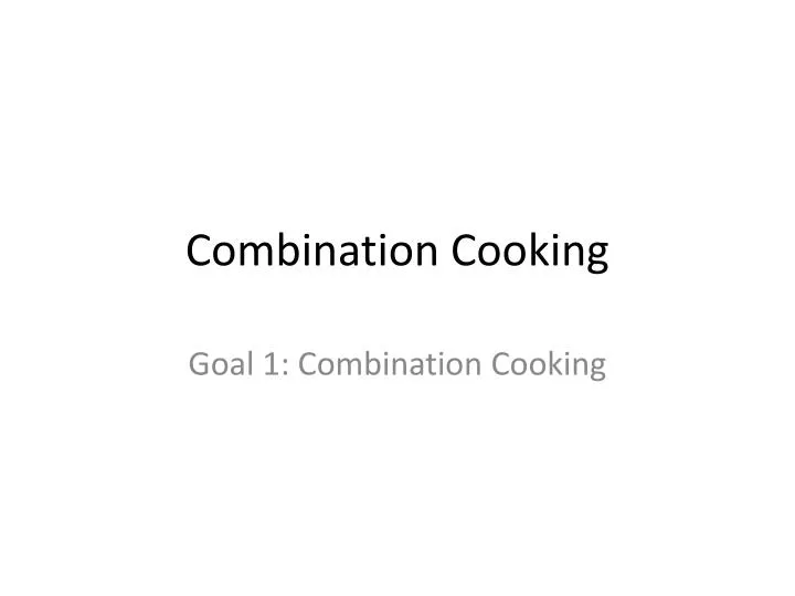 combination cooking