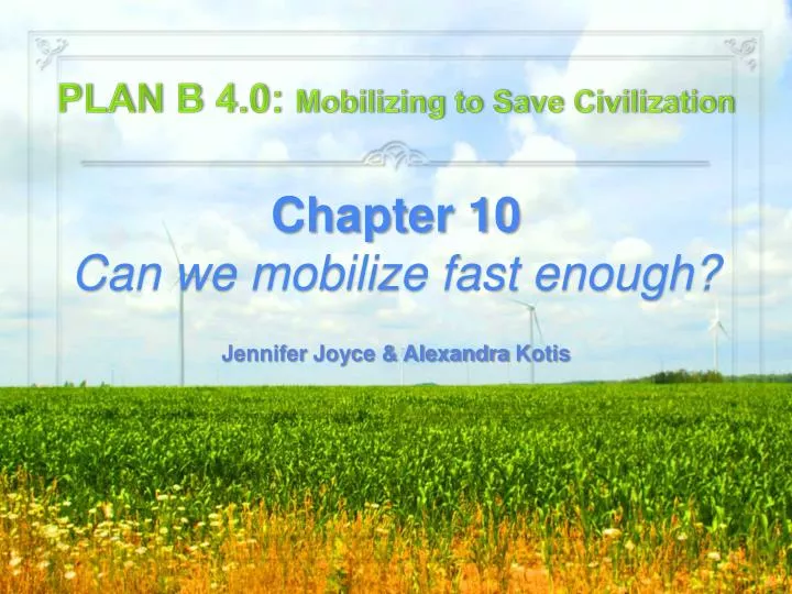 plan b 4 0 mobilizing to save civilization