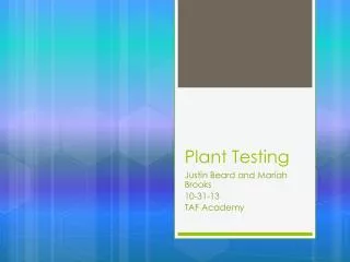 Plant Testing