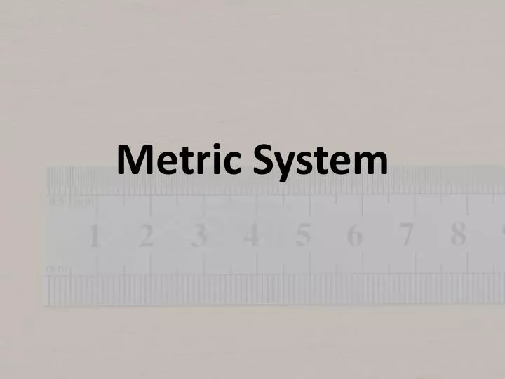 metric system