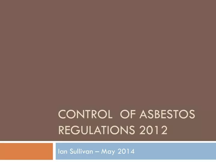 control of asbestos regulations 2012