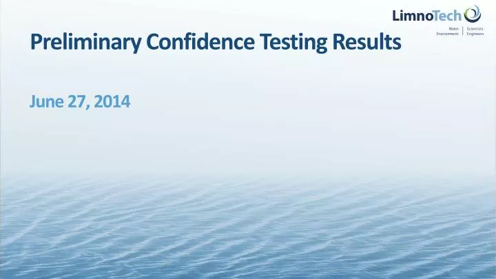 preliminary confidence testing results