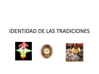 identidad de las tradiciones