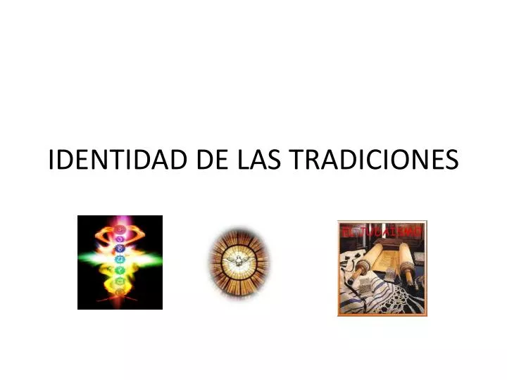 identidad de las tradiciones