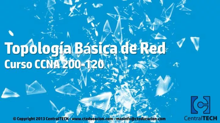 PPT - Topología Básica De Red Curso CCNA 200-120 PowerPoint ...