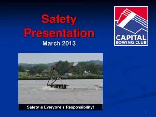 Safety Presentation March 2013