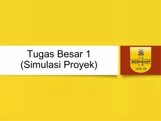 tugas besar 1 simulasi proyek