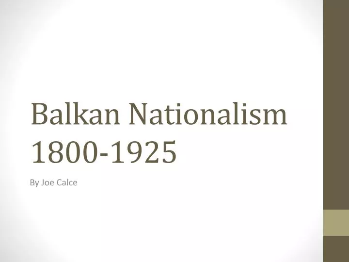 balkan nationalism 1800 1925