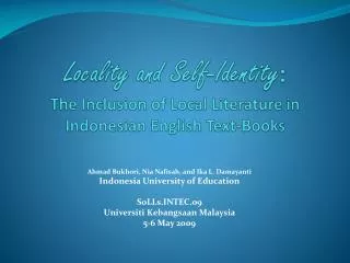 Locality and Self-Identity : The Inclusion of Local Literature in Indonesian English Text-Books
