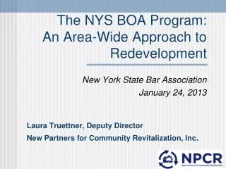 The NYS BOA Program: An Area-Wide Approach to Redevelopment