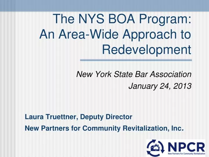 the nys boa program an area wide approach to redevelopment