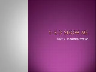 1 2 3 show me