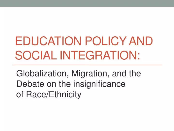 education policy and social integration