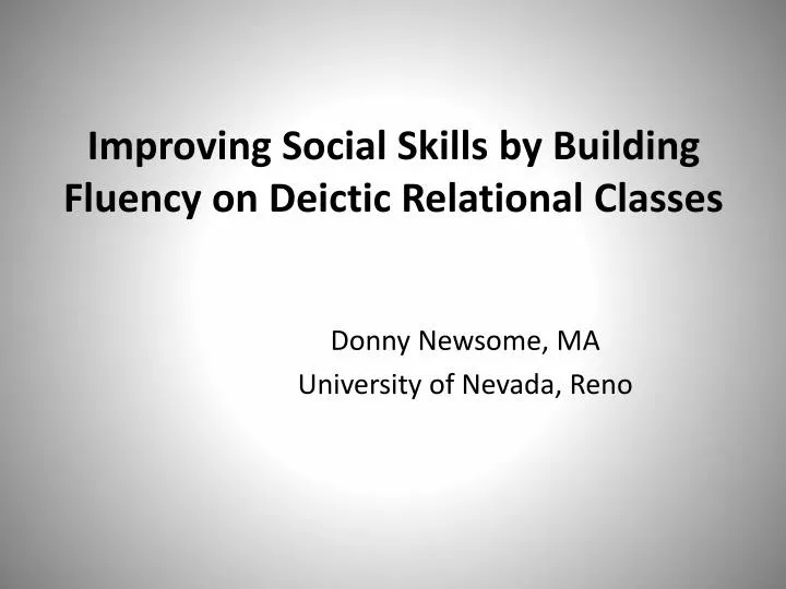 improving social skills by building fluency on deictic relational classes