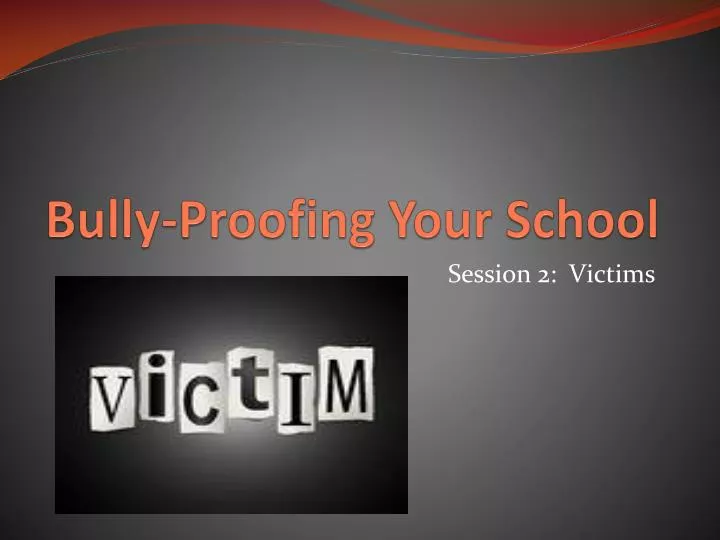 bully proofing your school