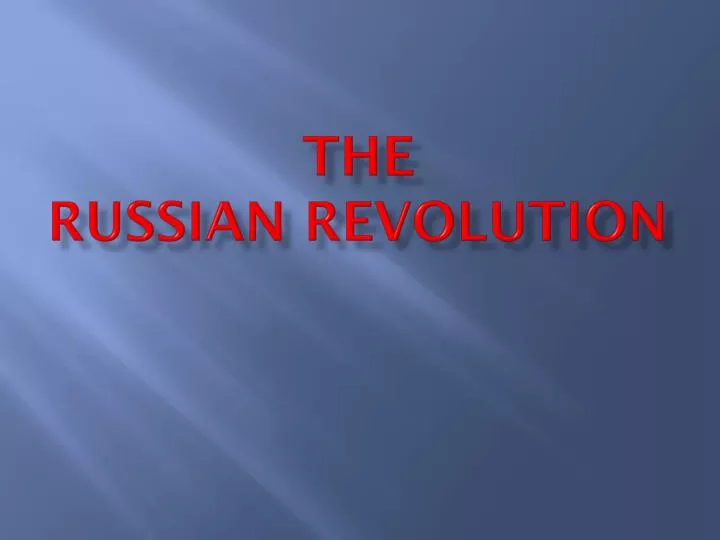 the russian revolution