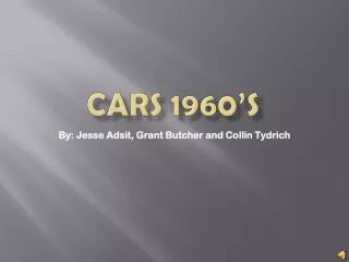 Cars 1960’s