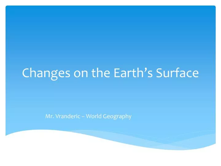 changes on the earth s surface