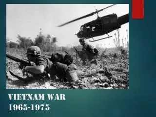 Vietnam War 1965-1975