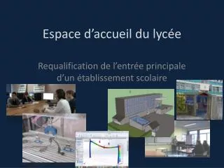 espace d accueil du lyc e