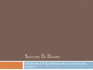 s tructures d e d onn es