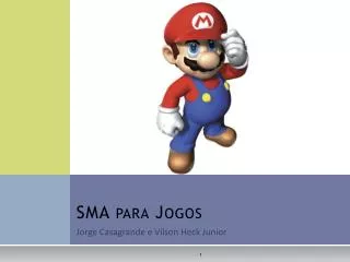 SMA para Jogos