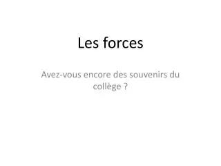 les forces