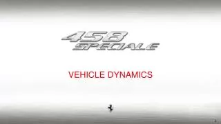 VEHICLE DYNAMICS