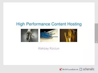 High Performance Content Hosting
