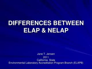 DIFFERENCES BETWEEN ELAP &amp; NELAP