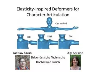 Elasticity-Inspired Deformers for Character Articulation