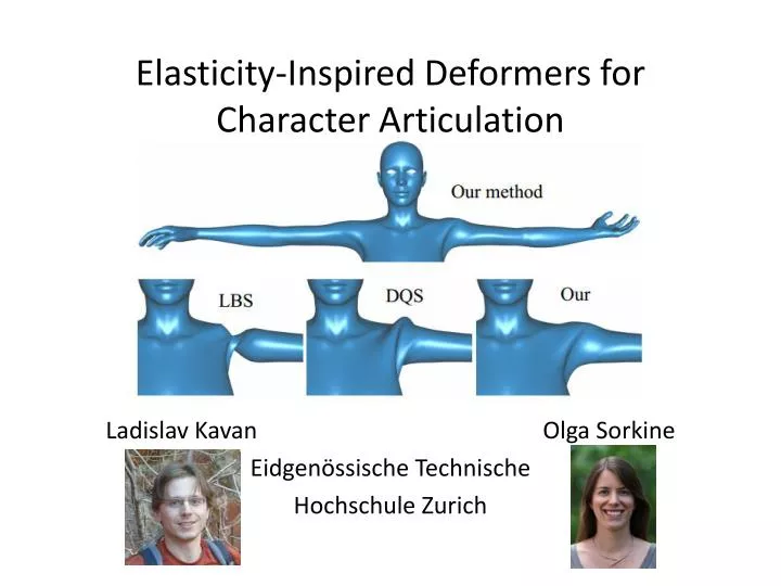 elasticity inspired deformers for character articulation