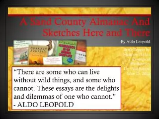 A Sand County Almanac And Sketches Here and There